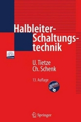 Halbleiter-Schaltungstechnik - Tietze, Ulrich; Schenk, Christoph
