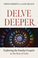 Delve Deeper -  Triona Doherty,  Jane Mellett