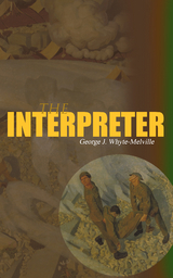 The Interpreter - George J. Whyte-Melville