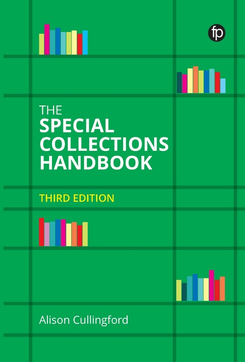 Special Collections Handbook -  Alison Cullingford