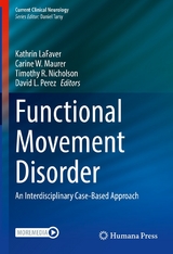 Functional Movement Disorder - 