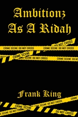Ambitionz as a Ridah -  Frank King