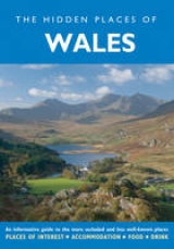 The Hidden Places of Wales - Gerrard, David