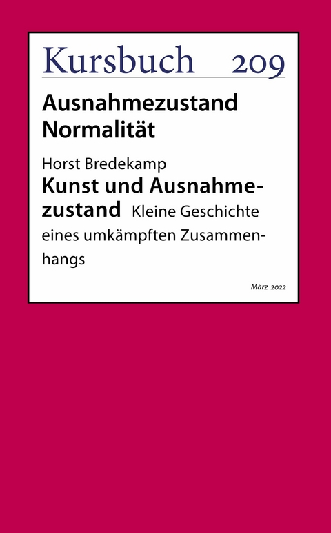 Kunst und Ausnahmezustand - Horst Bredekamp