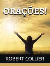 Orações! (Traducido) - Robert Collier