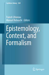 Epistemology, Context, and Formalism - 