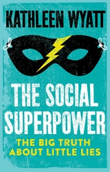 Social Superpower -  Kathleen Wyatt