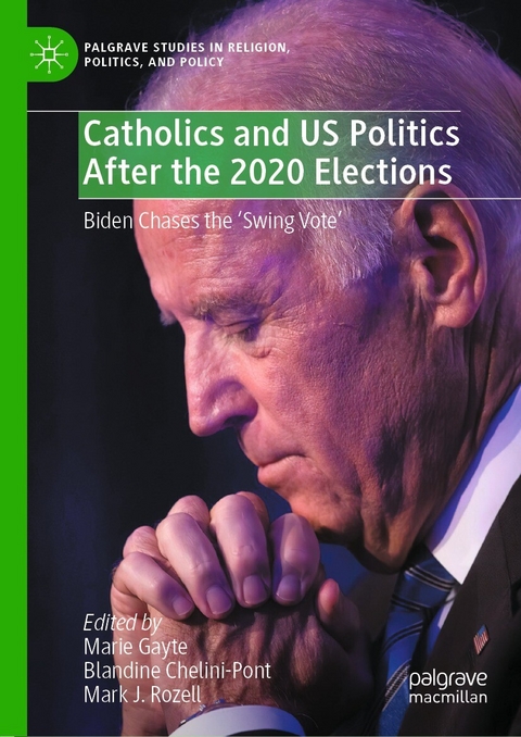 Catholics and US Politics After the 2020 Elections - 