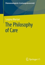 The Philosophy of Care -  Luigina Mortari