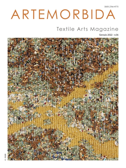 ArteMorbida Textile Arts Magazine - 06 2022 ITA - Autori Vari