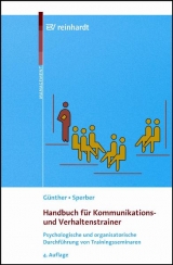 Handbuch für Kommunikations- und Verhaltenstrainer - Ullrich Günther, Wolfram Sperber