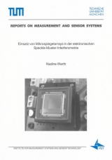 Einsatz von Mikrospiegelarrays in der elektronischen Speckle-Muster-Interferometrie - Nadine Werth