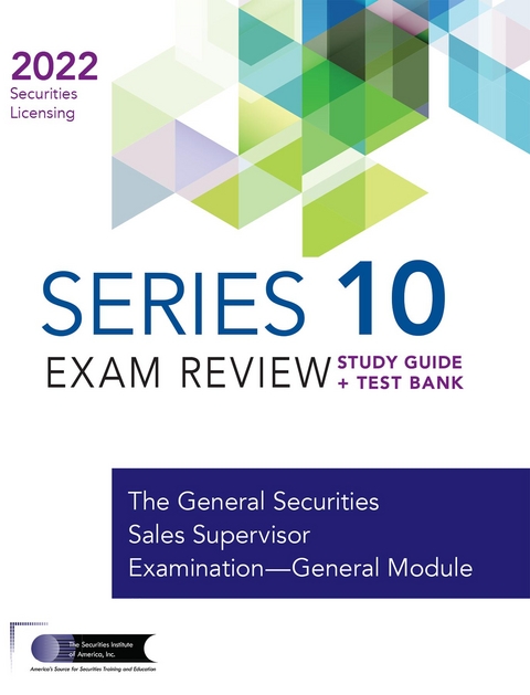 Series 10 Exam Study Guide 2022 + Test Bank -  The Securities Institute of America