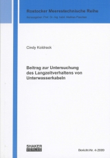 Beitrag zur Untersuchung des Langzeitverhaltens von Unterwasserkabeln - Cindy Koldrack