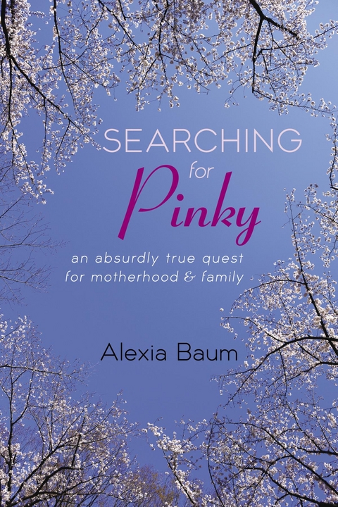 Searching for Pinky - Alexia Baum