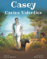 Casey Canine Valentine - Lisa M. Bauman