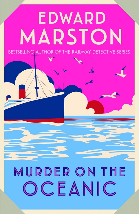 Murder on the Oceanic - Edward Marston