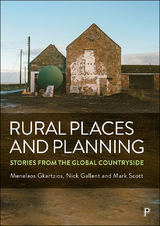 Rural Places and Planning - Menelaos Gkartzios, Nick Gallent, Mark Scott