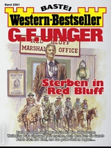 G. F. Unger Western-Bestseller 2561 - G. F. Unger