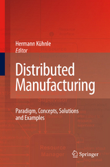 Distributed Manufacturing - 
