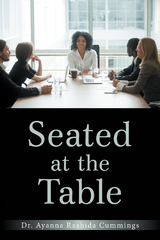 Seated at the Table -  Dr. Ayanna Rashida Cummings