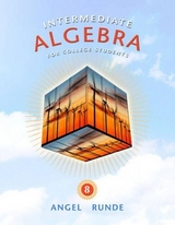 Intermediate Algebra for College Students - Angel, Allen R.; Runde, Dennis