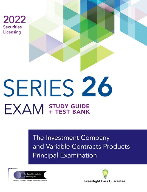 Series 26 Exam Study Guide 2022 + Test Bank -  The Securities Institute of America