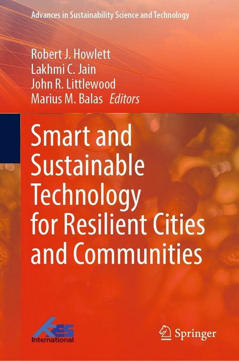 Smart and Sustainable Technology for Resilient Cities and Communities - 