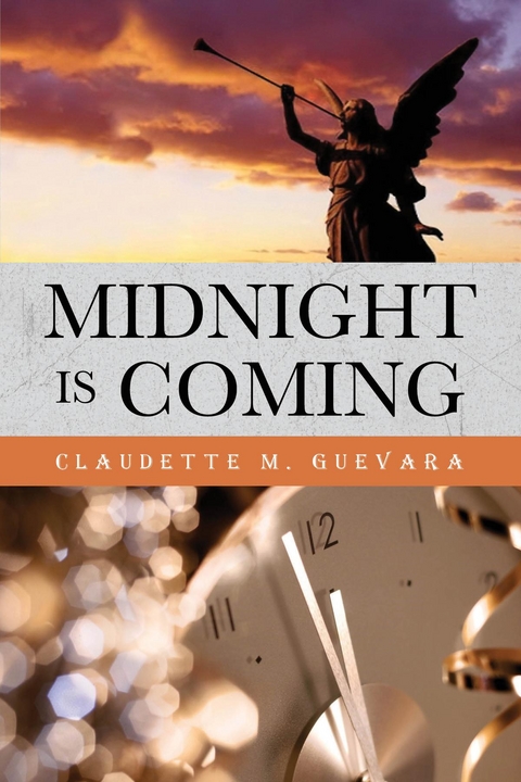 Midnight Is Coming -  Claudette M. Guevara