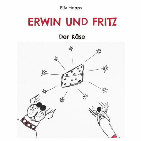 Erwin und Fritz - Ella Hopps