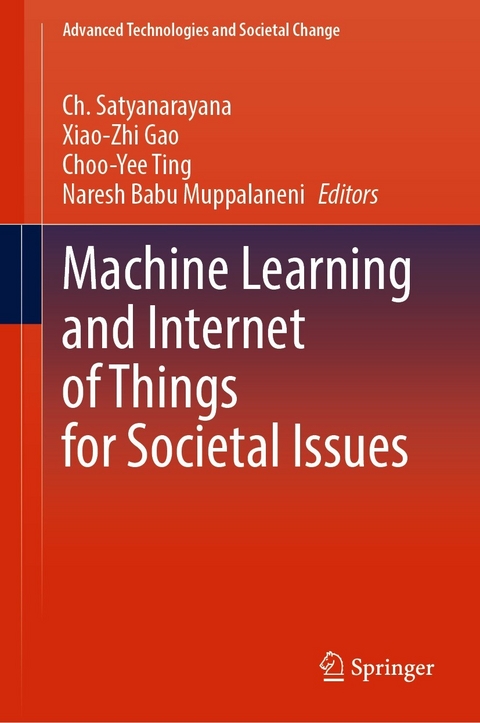 Machine Learning and Internet of Things for Societal Issues - 