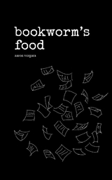 Bookworm's Food - Aaron Vergara