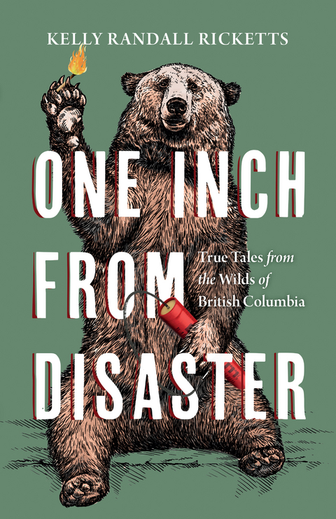 One Inch from Disaster - Kelly Randall Ricketts