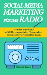 Social Media Marketing für das Radio - Dominik Braun