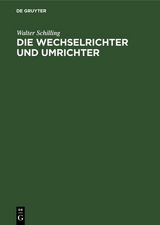 Die Wechselrichter und Umrichter - Walter Schilling