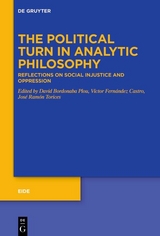 The Political Turn in Analytic Philosophy - 