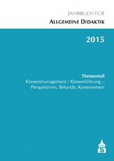 Jahrbuch für Allgemeine Didaktik 2015 - 