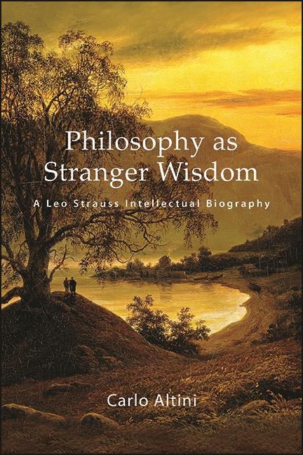 Philosophy as Stranger Wisdom -  Carlo Altini