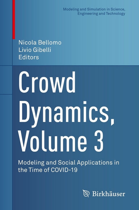 Crowd Dynamics, Volume 3 - 