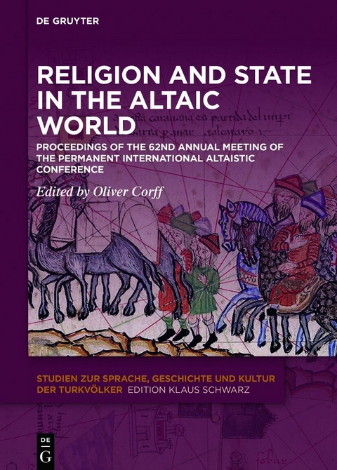 Religion and State in the Altaic World - 