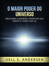 O maior Poder do Universo (Traduzido) - Uell S. Andersen