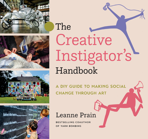 The Creative Instigator’s Handbook - Leanne Prain