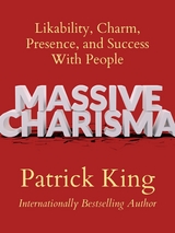 Massive Charisma - Patrick King