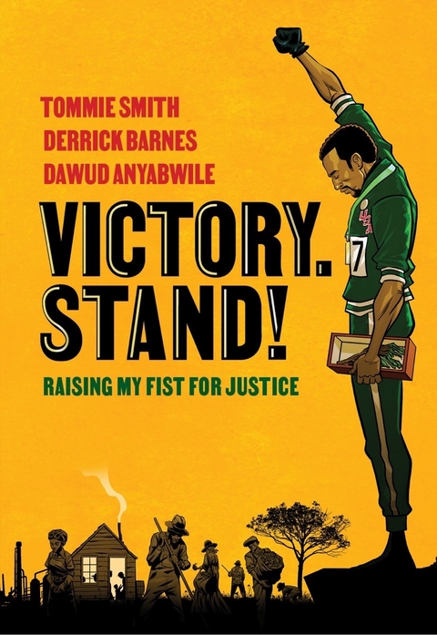 Victory. Stand! -  Dawud Anyabwile,  Derrick Barnes,  Tommie Smith