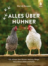Alles über Hühner - Hervé Husson