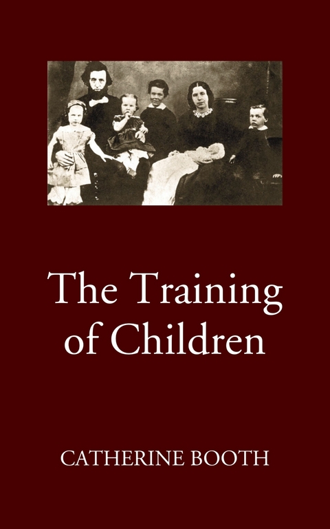 The Training of Children - Catherine Booth