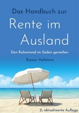 Das Handbuch zur Rente im Ausland - Rainer Hellstern