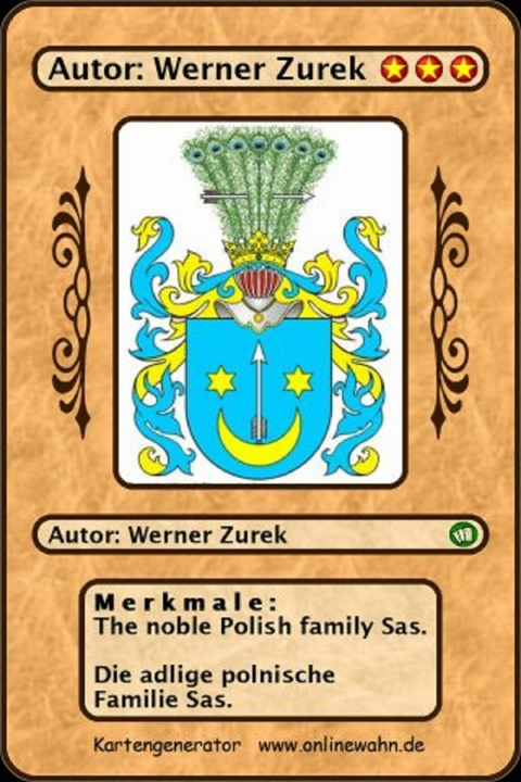 The noble Polish family Sas. Die adlige polnische Familie Sas. -  Werner Zurek