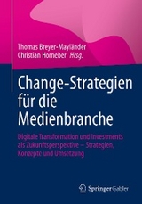 Change-Strategien für die Medienbranche - 