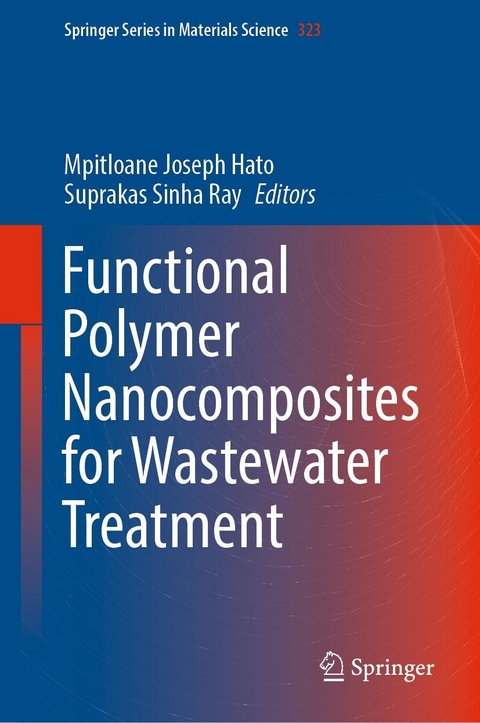 Functional Polymer Nanocomposites for Wastewater Treatment - 